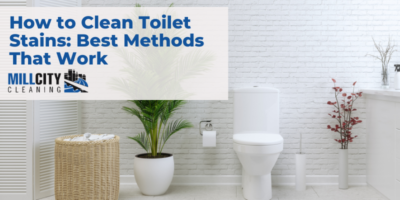 How to Clean Toilet Stains: Best Methods That Work 3 toilet stains