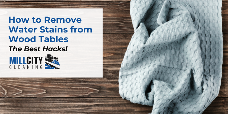 How to Remove Water Stains from Wood Table: The Best Hacks 5 Remove Water Stains from Wood Table